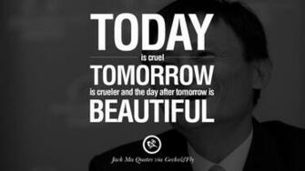 Jack Ma Quotes On Entrepreneurship Success Failure