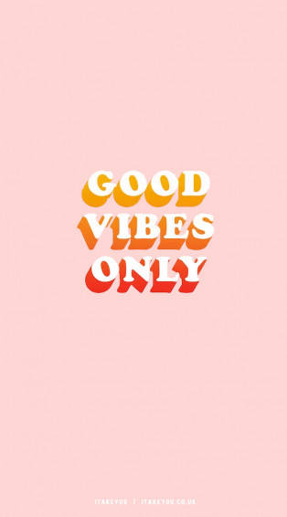 Cute Spring Wallpaper Ideas Good Vibes Only For