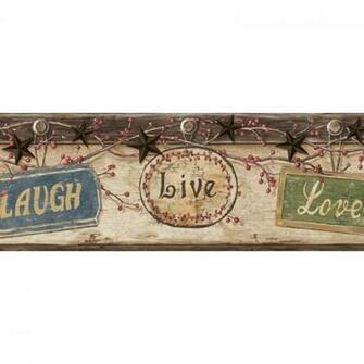 Wallpaper Border Country Live Love Laugh