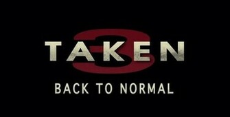 Taken Desktop Background Wallpaper