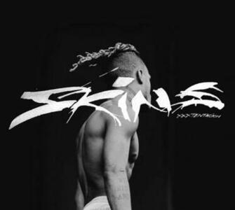 Xxxtentacion Skins Album Stream Rap Dose