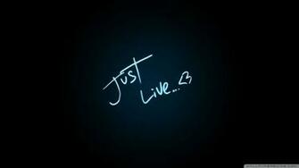 Wallpaper Just Live 1080p HD Upload At January By