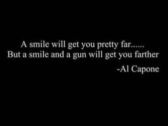 Al Capone Quote Humor That I Love