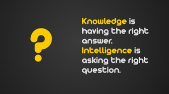 Is Having The Right Answer Intelligence Asking Question