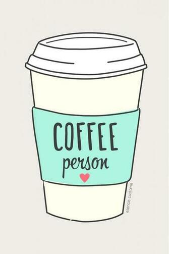 Coffee Person Just Cause I Like It A Lot