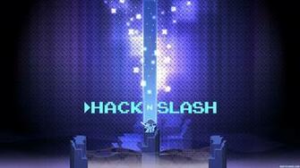 Hack N Slash Wallpaper Mentalmars