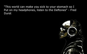 Headphones Quotes Deftones Fred Durst Wallpaper