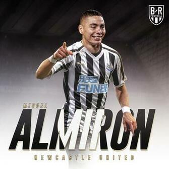 B R Football On Breaking Newcastle Sign Miguel Almiron