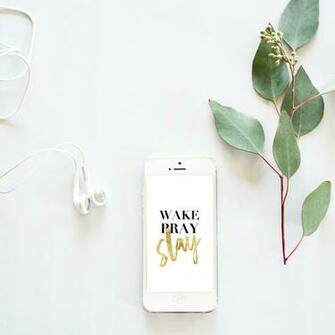 Bie Wake Pray Slay Phone Wallpaper With Image
