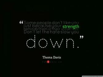 Thema Davis Quote About Strength And Weakness 4k HD Desktop