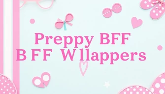 Preppy Bff Wallpaper