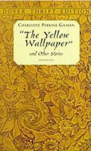 Gilman S The Yellow Wallpaper Quotes