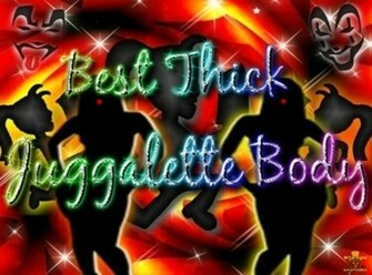 Juggalette Love Wallpaper Best Thick Body