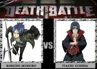 Death Battle Rokudo Mukuro Vs Itachi Uchicha By Animators