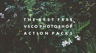 The Best Photoshop Action Packs Hipsthetic