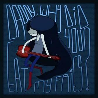 Marceline Fries Song Adventure Time Fan Art By Squar3x On
