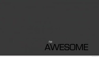 File Name I Am Awesome Quotes Wallpaper Picture