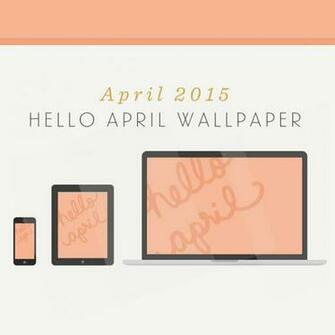 Hello April Wallpaper
