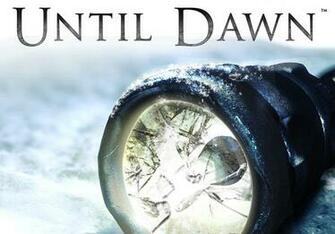 Until Dawn