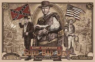Movie Art Poster The Good Bad And Ugly About Weeks Ago By
