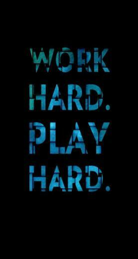 iPhone Retina Wallpaper Work Hard Play Jpg