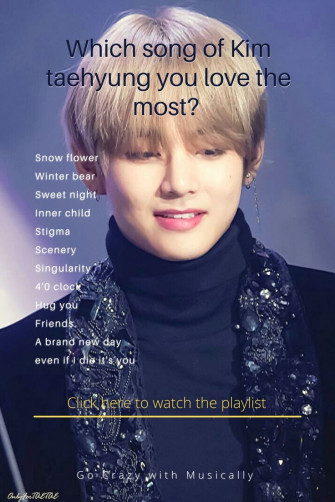 Kim Taehyung Playlist V Songs Quote