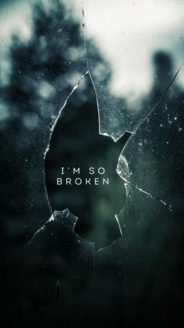 I Am So Broken iPhone Wallpaper
