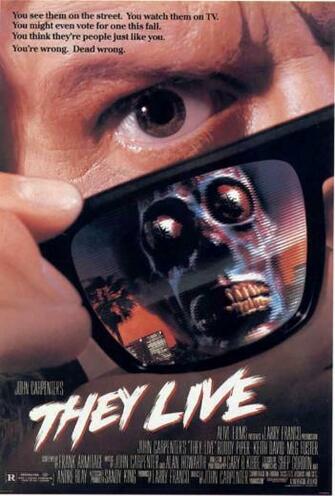 They Live Alien Invasion B Movie Posters
