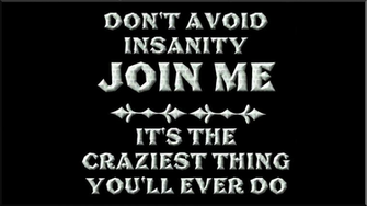 Insanity Computer Wallpaper Desktop Background Id