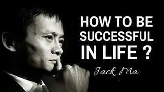 Jack Ma S Speech On Be Successful Is Inspiring