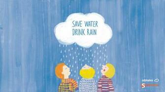 Save Water Drink Rain Wallpaper Stock Photos