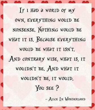 Alice In Wonderland Quote Pictures Photos And Image For