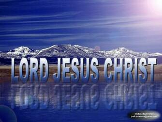 Jesus Christ Is Lord Wallpaper Desktop