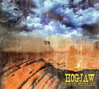 Roxx Radio Hogjaw Sons Of The Western Skies Usa