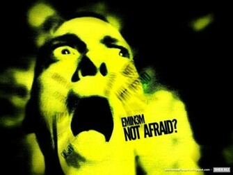 Eminem Not Afraid Wallpaper