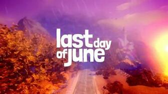 Last Day Of June Game HD Wallpaper
