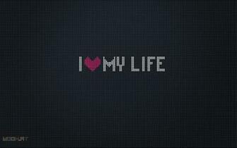Love My Life HD Wallpaper Optimistic