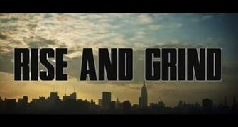 Rise And Grind Quotes