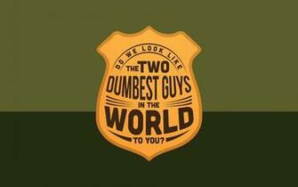 The Two Dumbest Guys In World Illustration Super Troopers