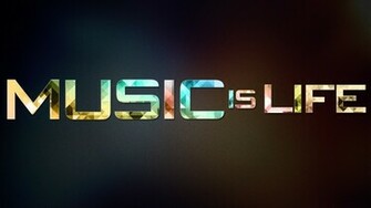 Music Is My Life Computer Wallpaper Desktop Background