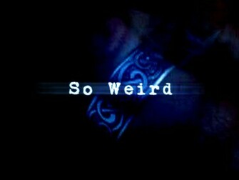 So Weird Wallpaper