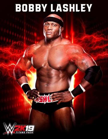 Bobby Lashley Confirmed As Dlc For Wwe 2k19 R Wwegames