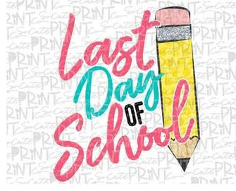 Last Day Of School Pencil Pink Printable Png