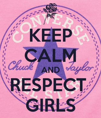 Keep Calm And Respect Girls Carry On Image Generator