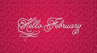 Hello February Wallpaper