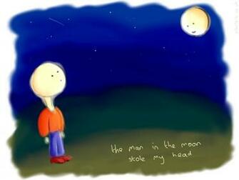 The Man In Moon Stole My Head