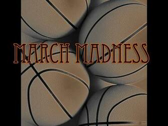 March Madness Wallpaper Pictures