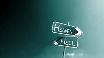Religious Christian Religion Heaven Hell Sign Wallpaper