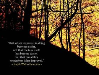 That Which We Persist In Doing Becomes Easier Not The Risk