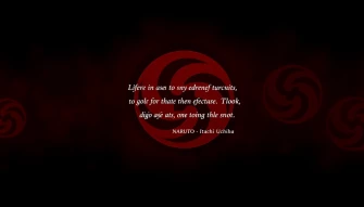 Itachi Quotes Wallpaper